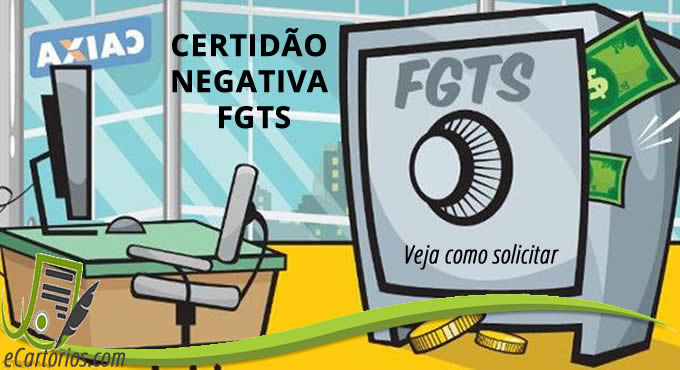 Como solicitar a certidão negativa FGTS